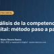 Análisis de la competencia digital: método paso a paso