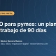 SEO para pymes: un plan de trabajo de 90 días