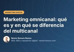 Marketing omnicanal: qué es y en qué se diferencia del multicanal